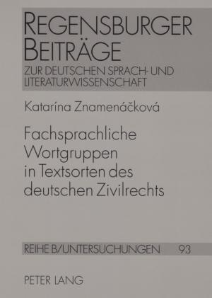 Fachsprachliche Wortgruppen in Textsorten des deutschen Zivilrechts