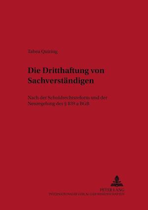 Die Dritthaftung Von Sachverstaendigen