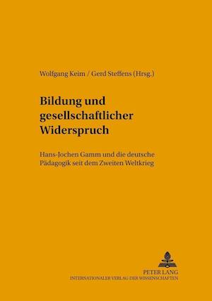 Bildung Und Gesellschaftlicher Widerspruch