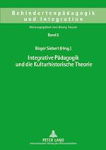 Integrative Paedagogik Und Die Kulturhistorische Theorie
