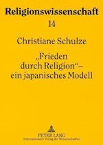 "frieden Durch Religion" - Ein Japanisches Modell