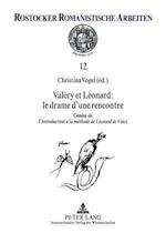 Valéry et Léonard : le drame d’une rencontre