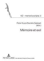 Memoire Et Exil