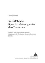 "kunstloebliche Sprachverfassung Unter Den Teutschen"