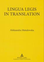 Lingua Legis in Translation