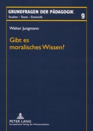 Gibt Es Moralisches Wissen?