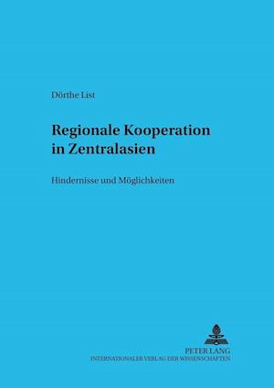Regionale Kooperation in Zentralasien