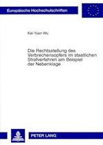 Die Rechtsstellung des Verbrechensopfers im staatlichen Strafverfahren am Beispiel der Nebenklage