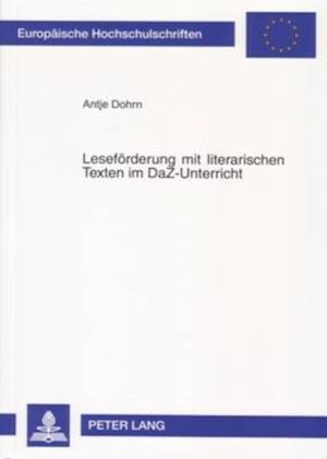 Lesefoerderung Mit Literarischen Texten Im Daz-Unterricht