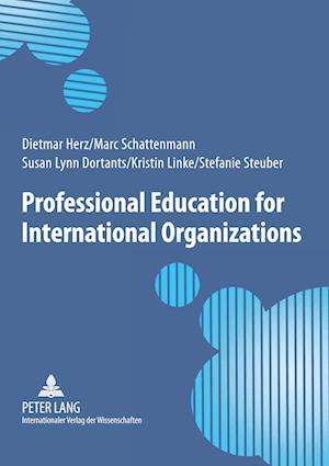 Professional Education for International Organizations