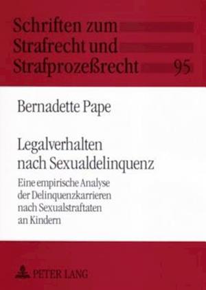 Legalverhalten Nach Sexualdelinquenz