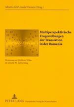 Multiperspektivische Fragestellungen der Translation in der Romania