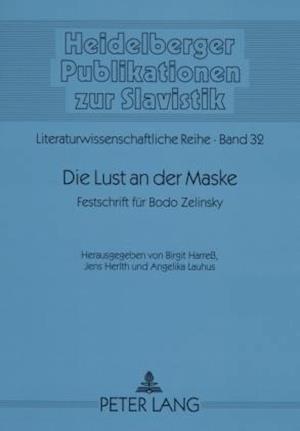 Die Lust an der Maske