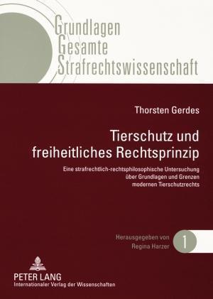 Tierschutz und freiheitliches Rechtsprinzip