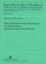 Die elektronische Signatur im deutschen und griechischen Recht