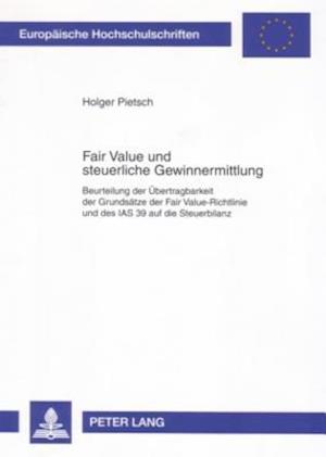 Fair Value und steuerliche Gewinnermittlung