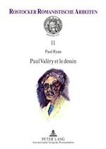 Paul Valery Et Le Dessin