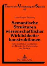 Semantische Strukturen Wissenschaftlicher Wirklichkeitskonstruktionen