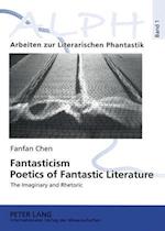 Fantasticism. Poetics of Fantastic Literature