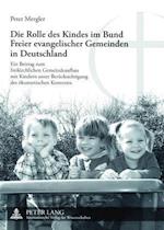 Die Rolle des Kindes im Bund Freier evangelischer Gemeinden in Deutschland