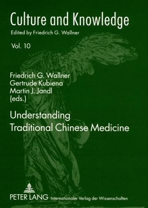 Understanding Traditional Chinese Medicine