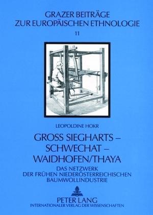 Groß Siegharts - Schwechat - Waidhofen/Thaya