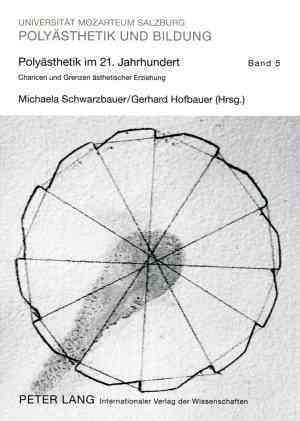 Polyaesthetik Im 21. Jahrhundert