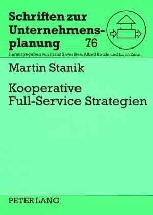 Kooperative Full-Service Strategien