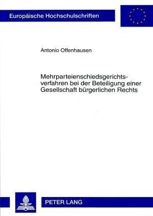 Mehrparteienschiedsgerichtsverfahren Bei Der Beteiligung Einer Gesellschaft Buergerlichen Rechts