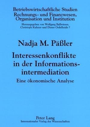 Interessenkonflikte in der Informationsintermediation