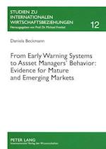 From Early Warning Systems to Asset Managers' Behavior: Evidence for Mature and Emerging Markets
