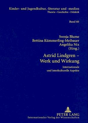 Astrid Lindgren, Werk Und Wirkung