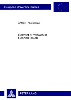 Servant of Yahweh in Second Isaiah