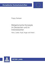 Metaphorische Konzepte im Deutschen und im Indonesischen
