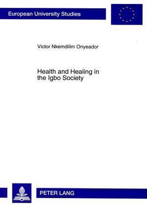 Health and Healing in the Igbo Society