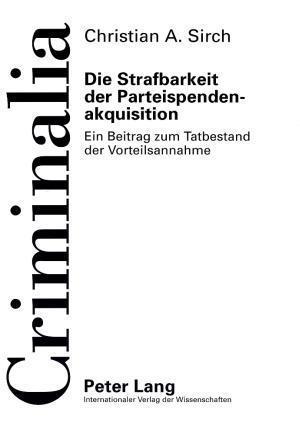 Die Strafbarkeit Der Parteispendenakquisition