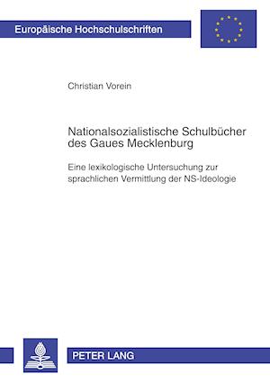 Nationalsozialistische Schulbuecher Des Gaues Mecklenburg