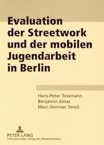 Evaluation der Streetwork und der mobilen Jugendarbeit in Berlin