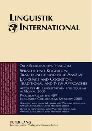 Sprache und Kognition: Traditionelle und neue Ansätze - Language and Cognition: Traditional and New Approaches
