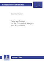 Selected Essays on the Success of Mergers and Acquisitions