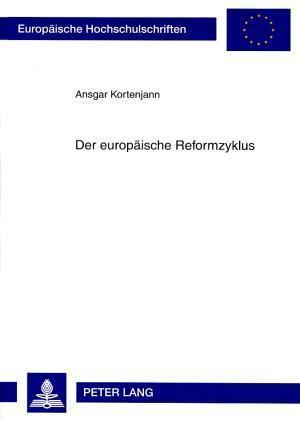 Der Europaeische Reformzyklus