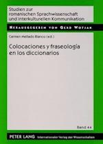 Colocaciones Y Fraseologia En Los Diccionarios