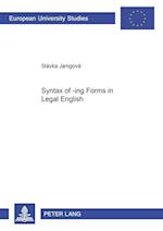 Syntax of -ing Forms in Legal English