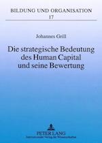 Die strategische Bedeutung des Human Capital und seine Bewertung