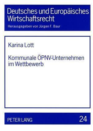 Kommunale Oepnv-Unternehmen Im Wettbewerb