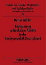 Endlagerung Radioaktiver Abfaelle in Der Bundesrepublik Deutschland