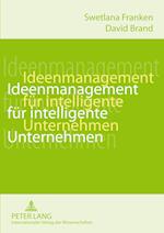 Ideenmanagement Fuer Intelligente Unternehmen