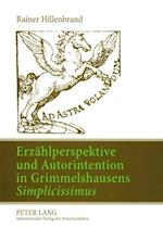 Erzaehlperspektive Und Autorintention in Grimmelshausens "Simplicissimus"