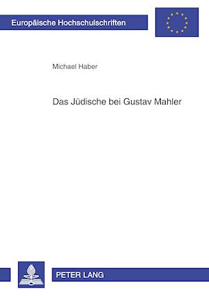 Das Juedische Bei Gustav Mahler