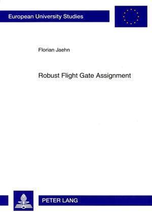 Robust Flight Gate Assignment